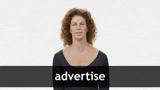 How to pronounce ADVERTISE in American English