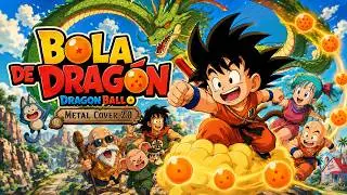 Bola de Drag&oacute;n | Dragon Ball (Metal Cover 2.0) &ndash; Version Heavy Metal &Eacute;PICA