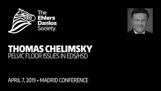 Pelvic Floor Issues in EDS and HDS - Dr. Thomas Chelimsky | Italian (ITA)