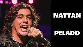 NATTAN - PELADO ( M&Uacute;SICA NOVA )