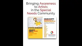 Thank you California Arts Council 2022 Academy of Special Dreams Foundation.