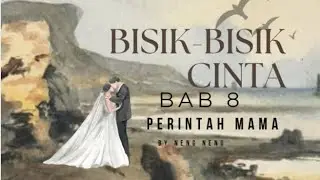 Novel romantis bisik-bisik cinta|bab8|by nengneng #novel #fiksi #romantic #komedi #ceo #love #sunda