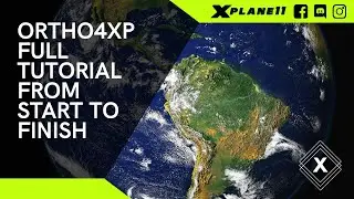 Ortho4XP Full Tutorial From Start To Finish | 2022