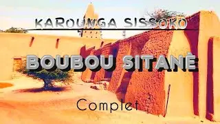 Karounga SISSOKO Boubou sitanè