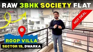 3BHK Raw Society Flat For Sale  | Roop Villa Apartment, Dwarka Sector-19 #housetour