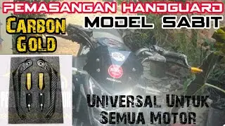 Cara Pasang HANDGUARD Pada Motor CB150R‼️-Model Sabit Motif Carbon Gold👍
