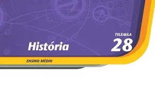 28 - O Século das Luzes - História - Ens. Médio - Telecurso