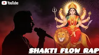 Shakti Flow Rap | Jai Maa Durga | New Devotional Rap Anthem | @DivineDarshanDhun 