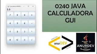 |   0240   |    JAVA   |    CALCULADORA GUI   |