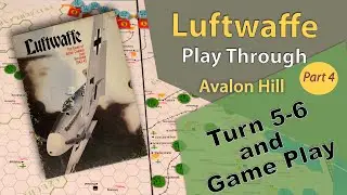 Avalon Hill: Luftwaffe - Play Through - Part 4: Turn 5-6 - The Final Battle