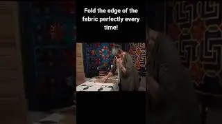 Всегда идеально подгибайте край ткани
