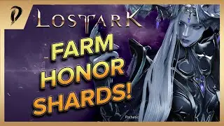 LOST ARK | *COMPLETE* HONOR SHARD GUIDE ~BRELSHAZA RAID PREP