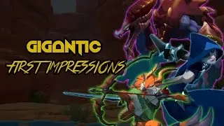 Gigantic | First Impressions & Pre-Release Review