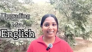 How I’m Upgrading My English with Simple Word Changes | Day 11 