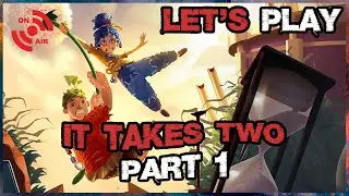IT TAKES TWO - JETZT WIRD GENAGELT | LET'S PLAY