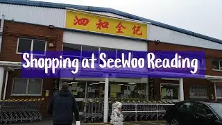 See Woo, READING ช๊อปปิ้งกับข้าวร้านจีน