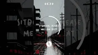 Sitdown, please - Mellow Beat #triphop #lofi #sitdownplease