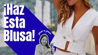 C&oacute;mo hacer una Blusa Juvenil Elegante ✨ | Tutorial completo