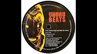 Uhuru Beats (Grant Dell & Bob De Rosa) - Hustle Child