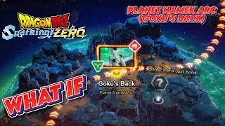 Dragon Ball: Sparking! ZERO: WHAT IF Goku defeats Frieza Early - Goku's Back (Planet Namek Arc)