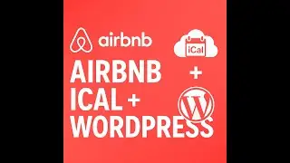 Airbnb iCal Sync with WordPress | Stop Double Bookings on Your Rental Website