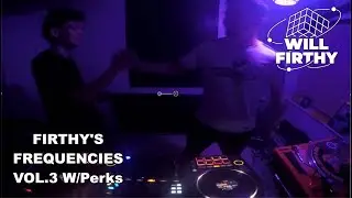 Firthy's Frequencies: Vol 3  W/Perks