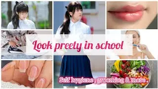 How To Look Preety In School|Tips To Look Preety In School 🏫|The Blue Sapphire  #grooming