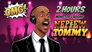 Nephew Tommy 😂 | NEW Comedy Prank Calls from the Steve Harvey Morning Show (2 HOURS) | Part 2