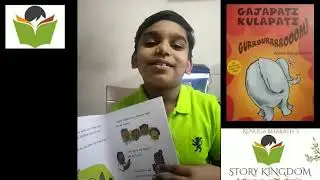 Gajapati Kulapati 🐘- Gurruuburroooom!  - Story Narration by   Prajeeth Kumar - 8 yr old ☺️