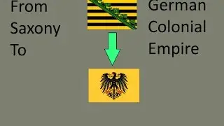 Europa Universalis 4 German Colonial Empire Timelapse
