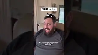 Panic Cleaning. #adhd