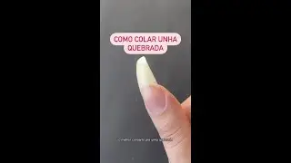 Como colar unha quebrada #shorts