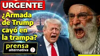 URGENTE &iquest;Armada de Trump entr&oacute; en la trampa