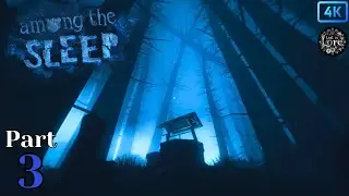 The FOREST...(Scary) | Among the Sleep | Part 3 | LostinLore  #gaming #amongthesleep