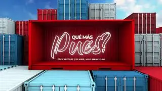 QU&Eacute; M&Aacute;S PUES REMIX | J. Balvin, Maria Becerra - Facu Vazquez, Nico Servidio Dj, DJ Kuff