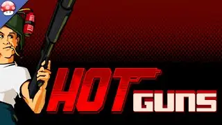 Hot Guns Gameplay PC HD [60FPS/1080p] [Early Access]