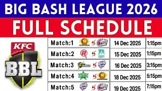 BBL 2026 Schedule |BBL 2025-26 Date & Time And Venues | Big Bash League Full Schedule | BBL Live