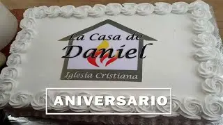 CANTO DE ANIVERSARIO | IGLESIA LA CASA DE DANIEL