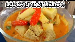 RESEP LODEH UMBUT KELAPA