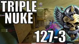 TRIPLE NUKE! 127-3 and I joined late?!