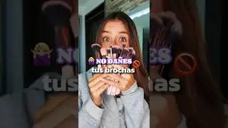 🖌️BROCHAS de maquillaje LIMPIARLAS y  NO DA&Ntilde;ARLAS #brochasdemaquillaje #makeuphack #limpiarbrochas