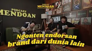PODCAST MENDOAN - PANDUAN MENERIMA ENDORSEMENT FEAT ANDY SUGAR