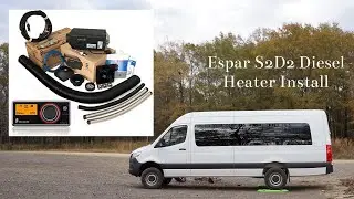 How to Install Espar S2D2 Diesel Heater | Sprinter VanLife