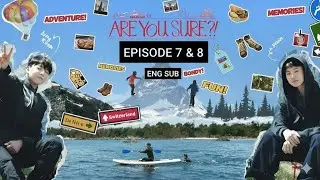 Are You Sure? Season 2 Episode 7 & 8 Eng Sub | Jimin & Jungkook (JIKOOK) Moments 💜