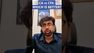 CA vs CFA WHICH IS BETTER ? #caexams #charteredaccountant #cfaexam #icai #CFApreparation