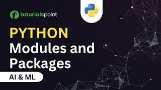 Модули и пакеты в Python | Модули Python | Учебные пособия по Python | VSCode | Tutorialspoint
