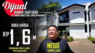 DIJUAL RUMAH SIAP HUNI | CENDANA PARC LANE (Taman Ubud Loka, Lippo Karawaci) TIPE 3 (6,5X15)