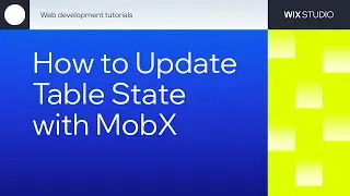 How to Update Table State with MobX (Part 2)