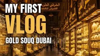 Exploring Dubai&rsquo;s Famous Gold & Spice Souks 🌟 Dubai Travel Vlog
