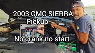 No Start | 2003 GMC SIERRA Pickup  Truck